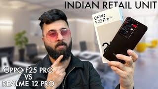 Oppo F25 Pro 5G Unboxing  Best SmartPhone Under 25000  Oppo F25 Pro vs Realme 12 Pro Camera Test [upl. by Eiramaneet]