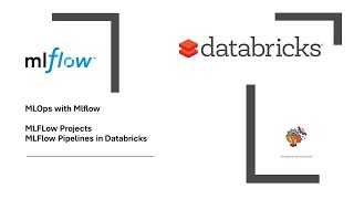 MLOps MLFlow Mlflow Projects Databricks and MLflow pipelines machinelearning [upl. by Etsirk]