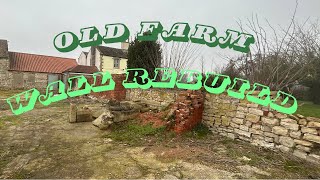 Old farmhouse stone wall restorationrebuild with a foundation this time Timelapse [upl. by Eceer585]