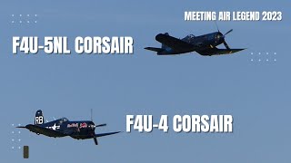 Vaught F4U4 amp F4U5NL Corsair  Meeting Air Legend 2023 [upl. by Ahsratan923]