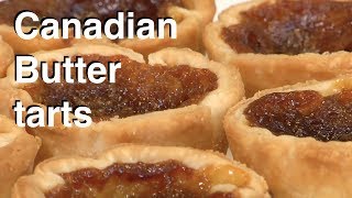 🇨🇦 How To Make A Canadian Butter Tart 🇨🇦 [upl. by Barbaresi]