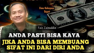 🔥PASTI ANDA KAYA JIKA ANDA BISA MENGHILANGKAL SIFAT INI DARI DIRI ANDA [upl. by Anselme84]