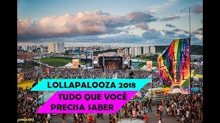 Lollapalooza Brasil  Informações e Dicas [upl. by Esyned]