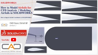 How to Model Airfoils for CFD Analysis  Airfoil Modelling in SOLIDWORKS [upl. by Teena]