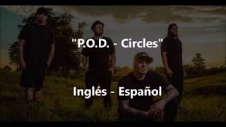 POD  Circles Inglés  Español [upl. by Lowery]