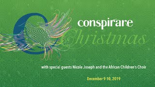 Conspirare Christmas 2019 [upl. by Bouchard]