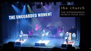 The Church  The Unguarded Moment live Enmore Theatre 2023 4K [upl. by Carolynn]