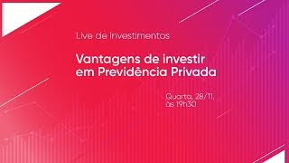 Vantagens de investir em Previdência Privada [upl. by Hsotnas]