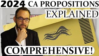 Understanding the 2024 CA Propositions [upl. by Odlanor708]