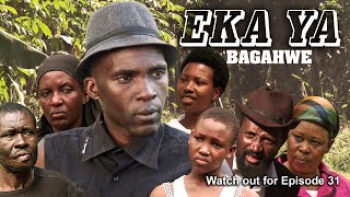 EKA YA BAGAHWE EPISODE 31 [upl. by Verras]