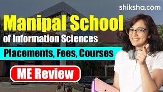 Manipal School of Information Science ME Review [upl. by Marlene]