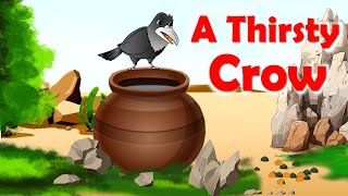 the thirsty crow  moral stories in English  fairy tales in English bedtime stories for kids [upl. by Ettegdirb]