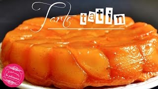 Recette TARTE TATIN AUX POMMES inspirée de Christophe Michalak  Facile et délicieuse [upl. by Accalia]