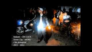 Street Clip  MORO  Maleek Morovic  CB4GANG [upl. by Oidale]