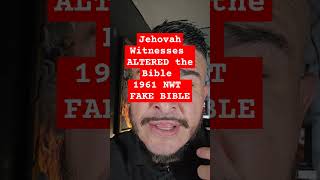 Why Jehovah’s Witnesses Changed the Bible 😱📖  Exposing Their 1961 Rewrite [upl. by Marka]