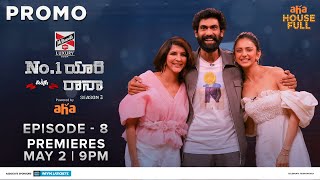 No 1 Yaari Episode 8 Promo  Rakul Preet Singh Lakshmi Manchu  Rana Daggubati  Premieres May 2 [upl. by Oicnerual]