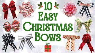 10 EASY Christmas Bows  How to MAKE A BOW Out of Ribbon  EASY GIFT BOWS  BOW Tutorial [upl. by Limay771]