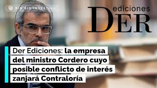 Der Ediciones la empresa del ministro Cordero cuyo posible conflicto de interés zanjará Contraloría [upl. by Musette]