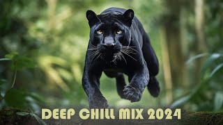 XxX  Deep Chill Mix 2024 🌴 Dj Goja 🌴 Suleymer 🌴 001 [upl. by Ellie521]