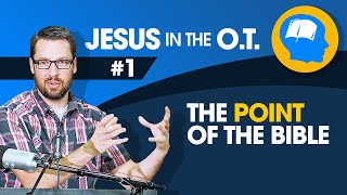 How to Find Jesus in the Old Testament part 1 [upl. by Ermey922]