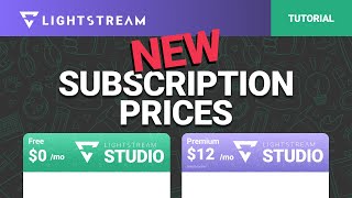 FREE Streaming on Lightstream Studio New Subscription Options [upl. by Valora]