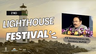 TK Ramachandran IAS Secretary MoPSW addressed the 2nd lighthouse festival sagarmala [upl. by Baptista]