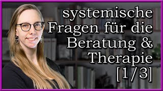 400 systemische Fragen für die Beratung amp Therapie  Auftragsklärung  13 [upl. by Marston]