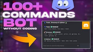 100 Commands Discord Bot Without Coding  Advanced Discord Bot [upl. by Aprilette718]