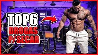 OFICIAL TOP 6 DROGAS PARA SECAR E DEFINIR [upl. by Asreht]