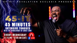 45 Minutes Intensive Tongues with The Bondservant of Christ John [upl. by Alemaj]