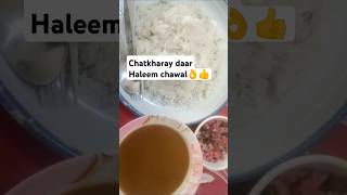 Haleem chawal my favorite 👍👌full spicy 🔥food shorts [upl. by Mohammad]