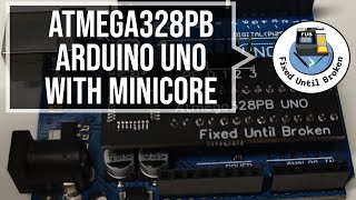 Arduino UNO with a Atmega328PB on Minicore [upl. by Hoo]