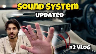 CAR ME NEW AMPLIFIER 😍 Vlog 2 [upl. by Sidnal669]