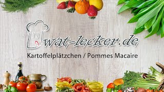 Kartoffelplätzchen  Pommes Macaire [upl. by Aierb]