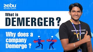 What is Demerger Why does a company Demerge  Zebu [upl. by Todhunter]