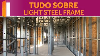 Como é a construção em LIGHT STEEL FRAME [upl. by Kenney]