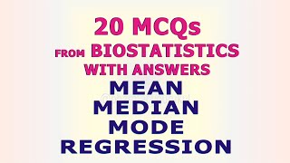 20 MCQs Biostatistics [upl. by Ferdinanda]