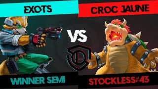 STOCKLESS 43 Winner Semi  Exots Fox vs Croc Jaune Bowser [upl. by Pugh]