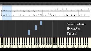 Sufian Suhaimi  Harus Aku Tutorial cover Piano instrumental [upl. by Suaeddaht630]