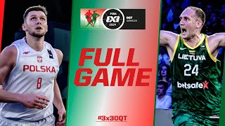 OLYMPIC TICKET GAME Poland 🇵🇱 vs Lithuania 🇱🇹  FIBA 3x3OQT 2024  3x3 Basketball [upl. by Beore]