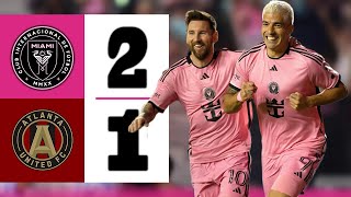 MESSI SUAREZ amp ALBA GREATEST TRIO  Inter Miami vs Atlanta United 21  Highlights amp Goals 2024 [upl. by Marybella618]