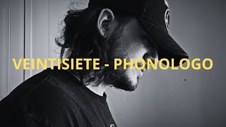 VEINTISIETE  PHONOLOGO Video Music Oficial [upl. by Namrac]