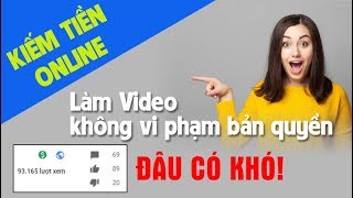 Cách làm video không vi phạm bản quyền  Nguồn video miễn phí khổng lồ đủ mọi chủ đề 1 [upl. by Lester]