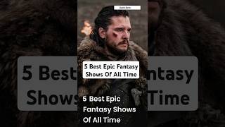 5 Best Epic Fantasy Shows Of All Time tvshows thewitcher webseries viralshorts [upl. by Ais932]