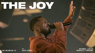 The Joy Feat David Dennis  The Belonging Co [upl. by Byrne]