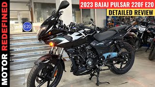 Finally Bajaj Pulsar 220F E20 2023 New Model Review  On Road Price Mileage Features amp Exhaust [upl. by Leahsim]