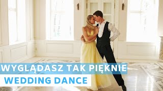 Wyglądasz Tak Pięknie  Sobel  Polish Song  Waltz  Wedding Dance Choreography [upl. by Daryle]