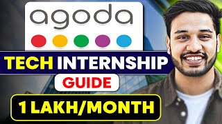 Agoda Tech Internship Guide 2024  Apply Now  6 Month Internship  1 Lakh Stipend  Kushal Vijay [upl. by Reamy]