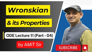 Wronskian and its Properties  ODE Lecture 11 Part 4 by Amit Sir  Free Video Lecture [upl. by Gaynor]