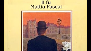 Luigi Pirandello Il fu Mattia Pascal Cap 16 Audio lettura sottotitolata Voce di Giuseppe Tizza [upl. by Purse]